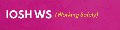 IOSH Working Safely Course